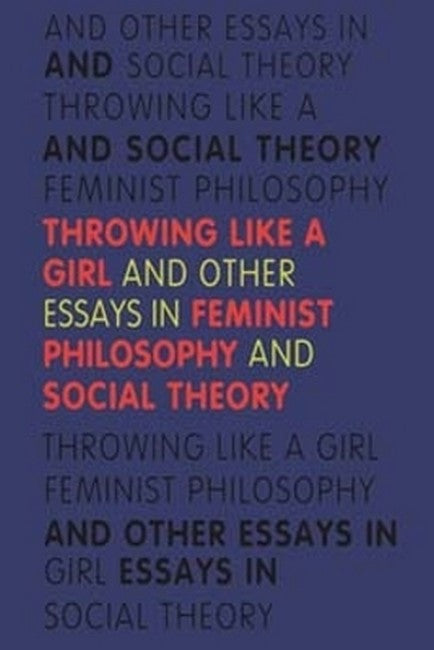 Throwing Like a Girl