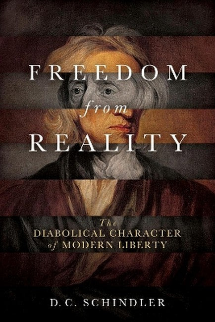 Freedom from Reality