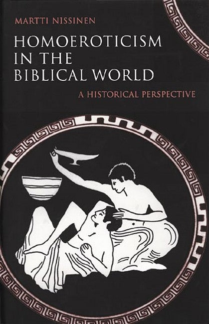 Homoeroticism in the Biblical World