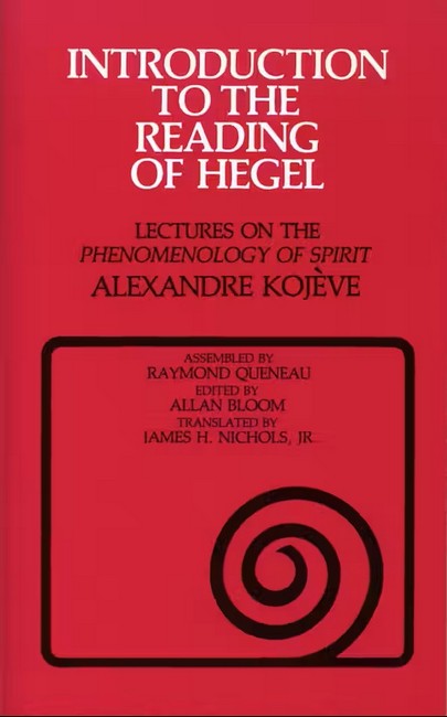 Introduction to the Reading of Hegel