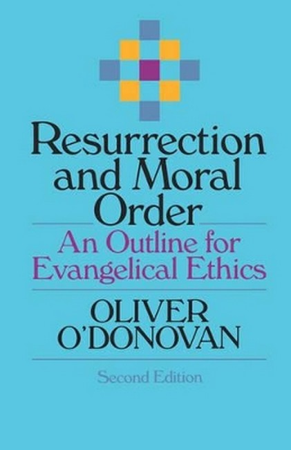 Resurrection and Moral Order