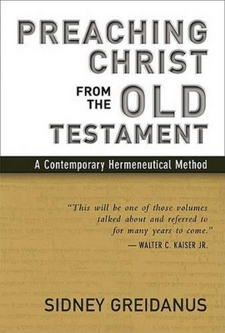 Preaching Christ from the Old Testament