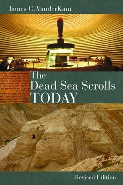 Dead Sea Scrolls Today 2/e