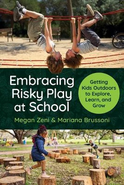 Embracing Risky Play at School