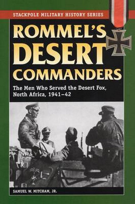 Rommel's Desert Commanders