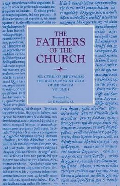The Works of Saint Cyril of Jerusalem