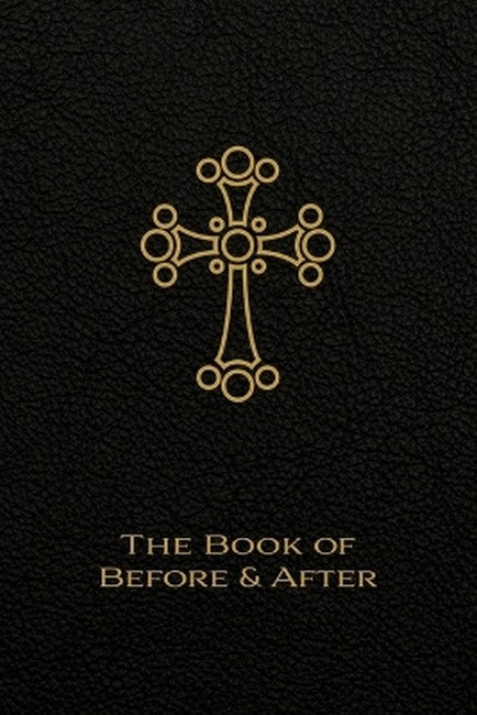 The Book of Before and After