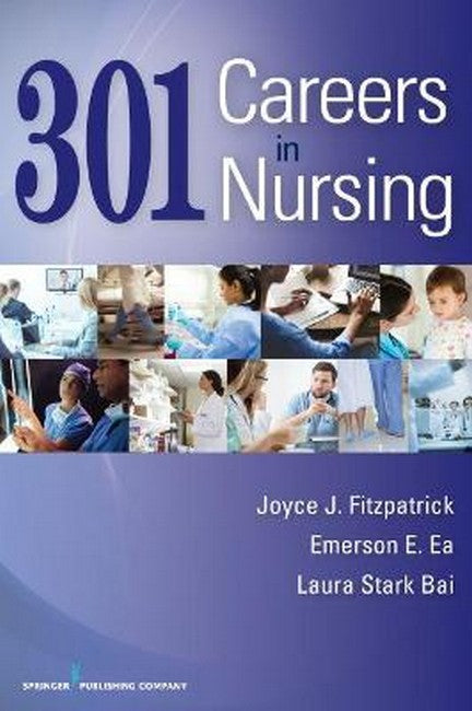 301 Careers in Nursing 3/e
