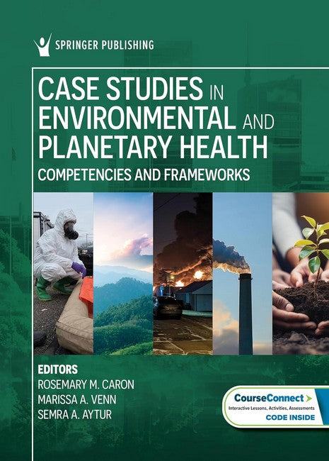 Case Studies in Environmental and Planetary Health