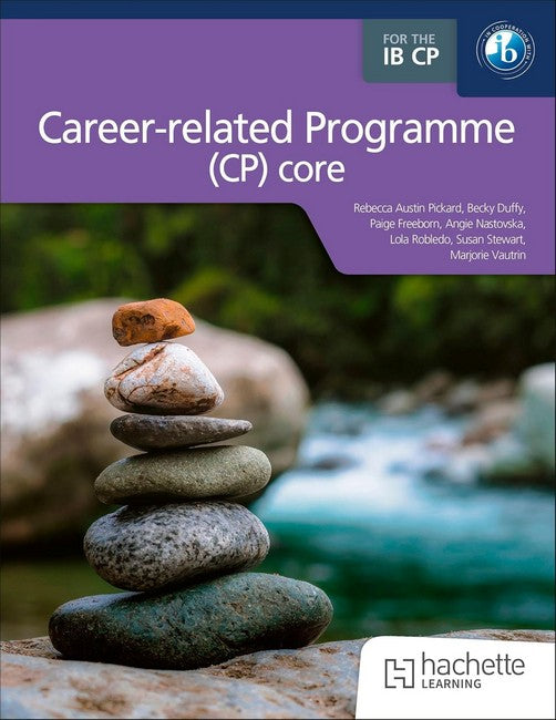 The IB Career-related Programme (CP) core