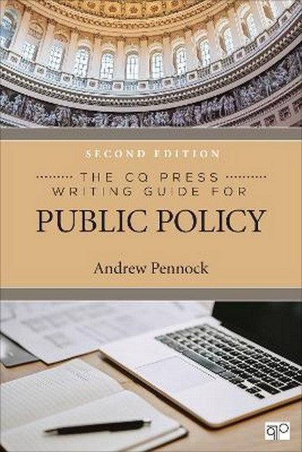 The CQ Press Writing Guide for Public Policy 2/e