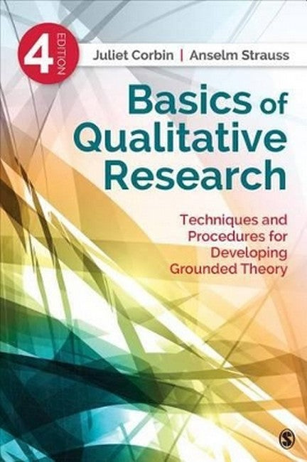 Basics of Qualitative Research 4/e