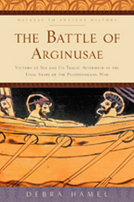 The Battle of Arginusae