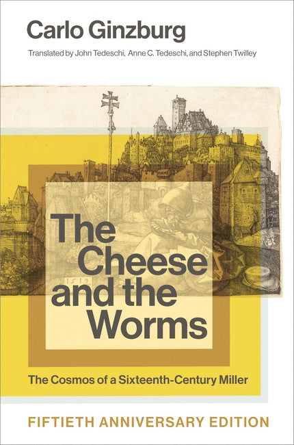 The Cheese and the Worms - Fiftieth Anniversary Edition