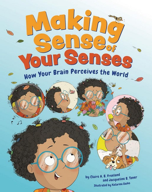 Making Sense of Your Senses