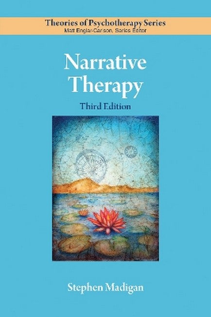 Narrative Therapy 3/e