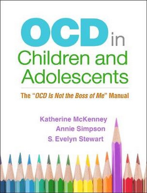 OCD in Children and Adolescents 3/e