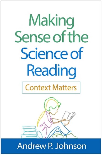 Making Sense of the Science of Reading