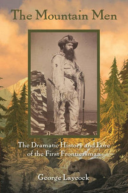 The Mountain Men 2/e
