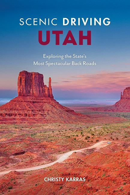 Scenic Driving Utah 4/e