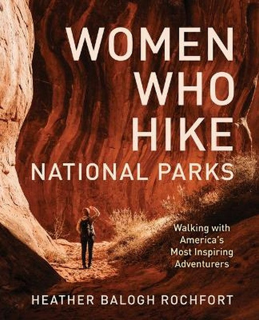 Women Who Hike National Parks