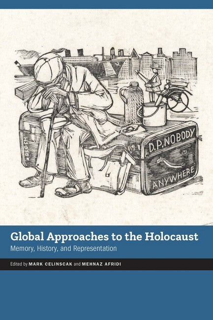 Global Approaches to the Holocaust