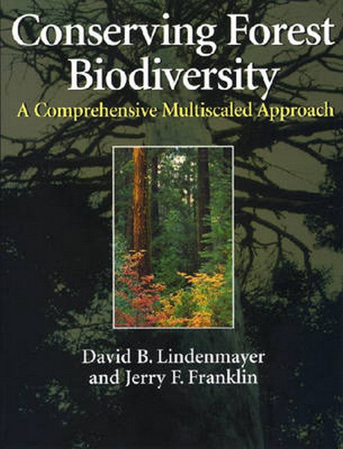 Conserving Forest Biodiversity