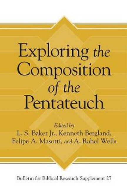 Exploring the Composition of the Pentateuch