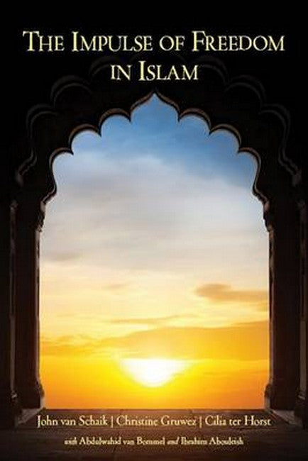 The Impulse of Freedom in Islam
