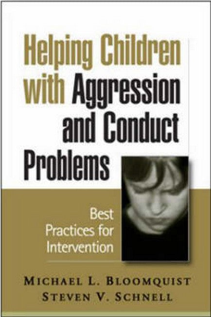 Helping Children with Aggression and Conduct Problems