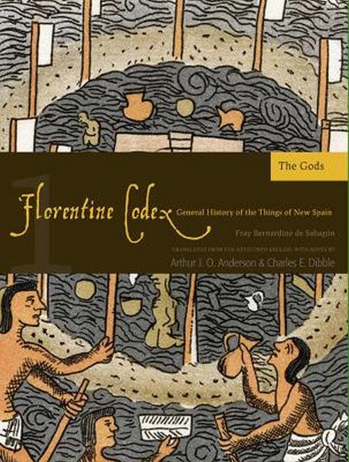 The Florentine Codex, Book One: The Gods