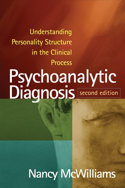 Psychoanalytic Diagnosis, Second Edition 2/e