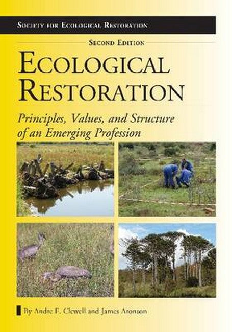 Ecological Restoration, Second Edition 2/e