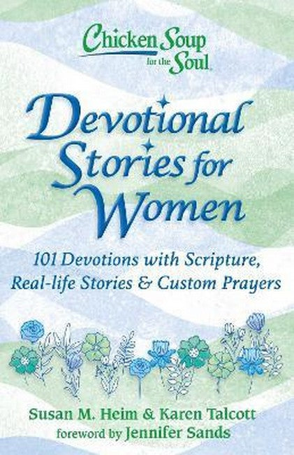 Chicken Soup for the Soul: Devotional Stories for Women