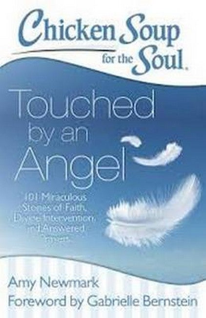 Chicken Soup for the Soul: Touched by an Angel
