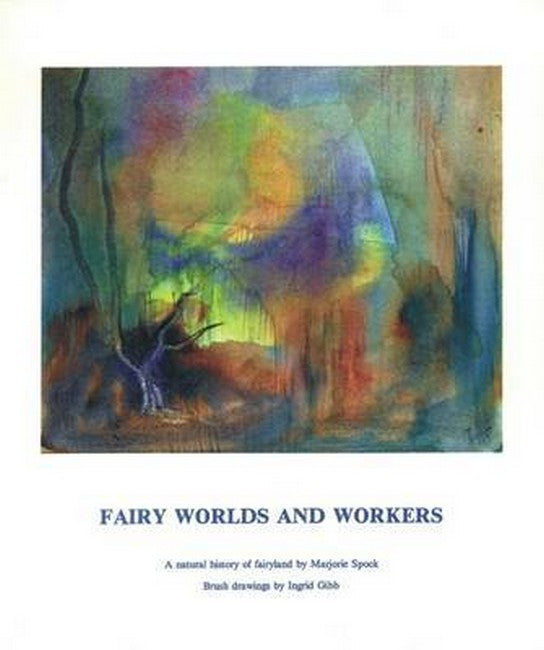 Fairy Worlds and Workers 2/e