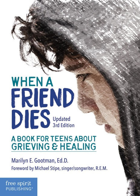 When a Friend Dies 3/e