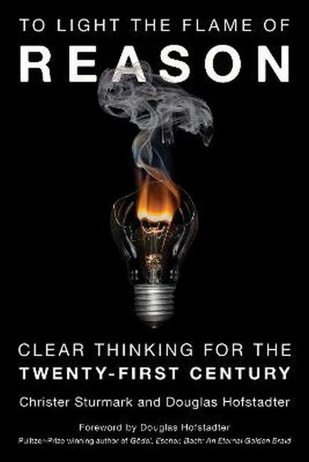 To Light the Flame of Reason