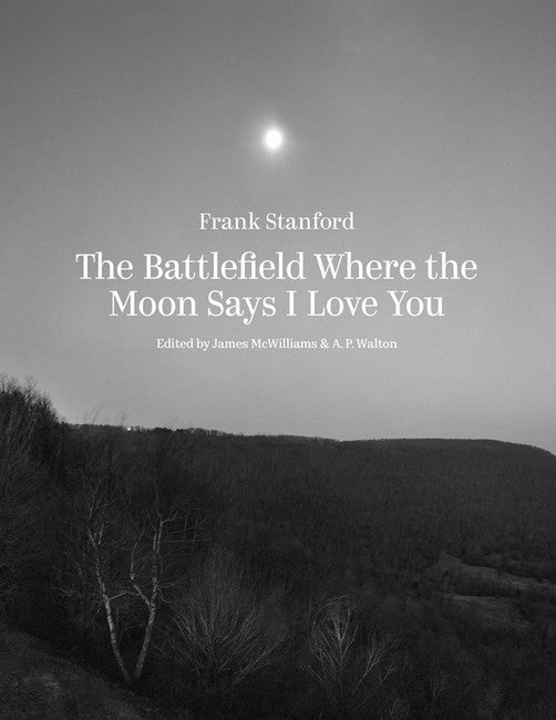 The Battlefield Where the Moon Says I Love You