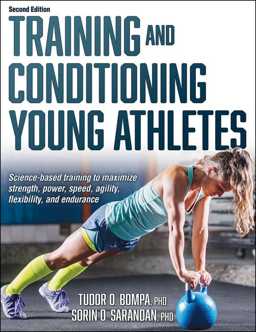 Training and Conditioning Young Athletes 2/e