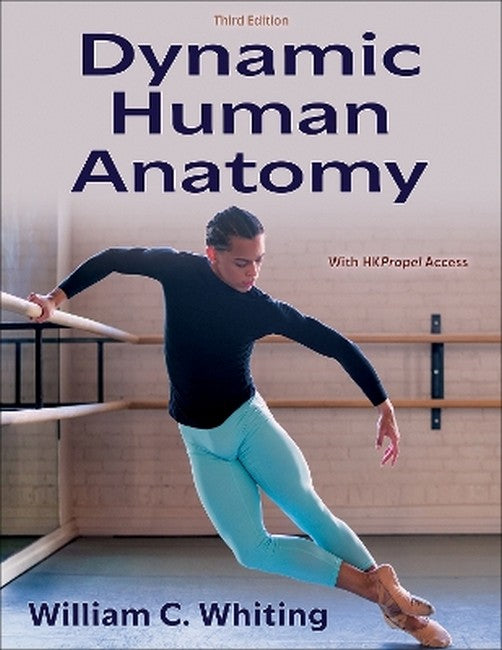 Dynamic Human Anatomy 3/e