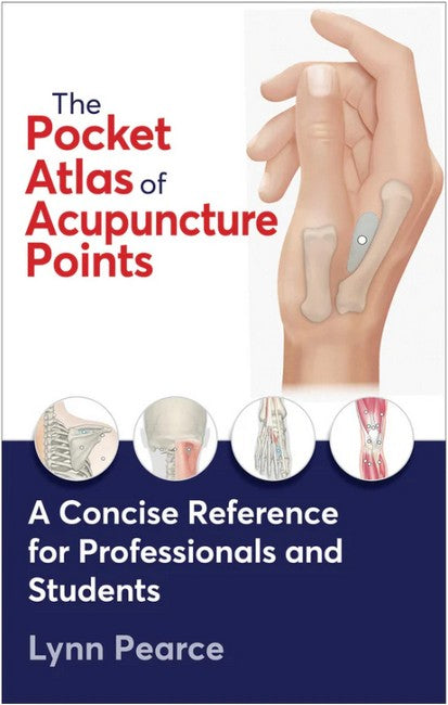 The Pocket Atlas of Acupuncture Points