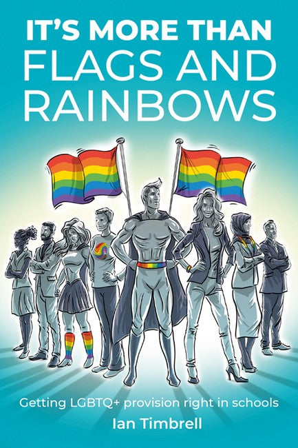 It's More Than Flags and Rainbows