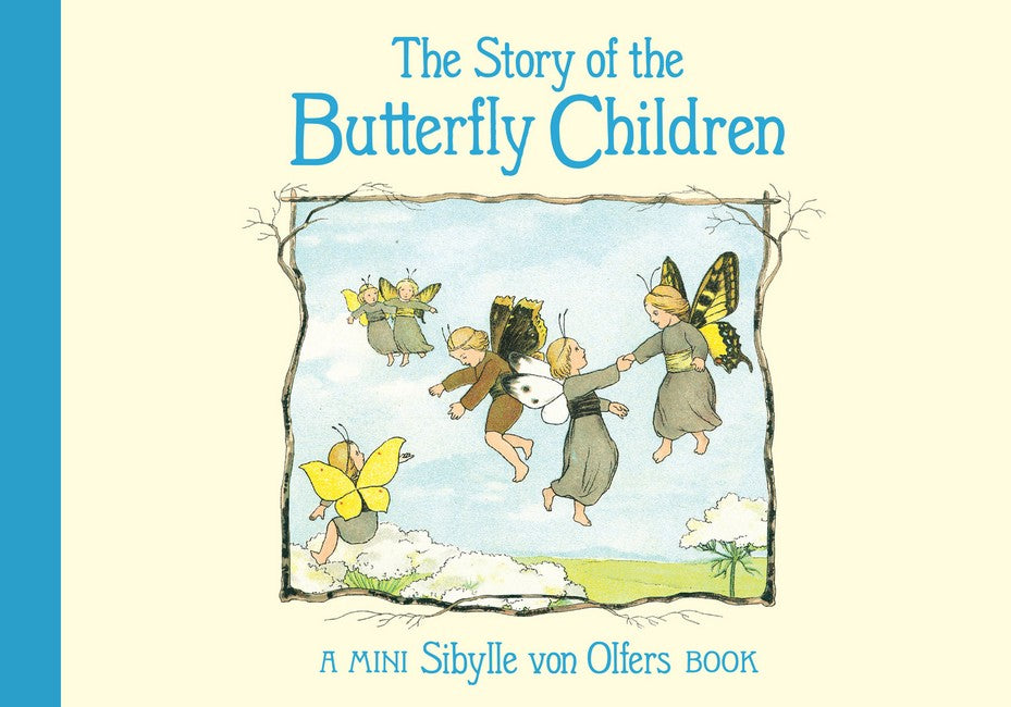 The Story of the Butterfly Children