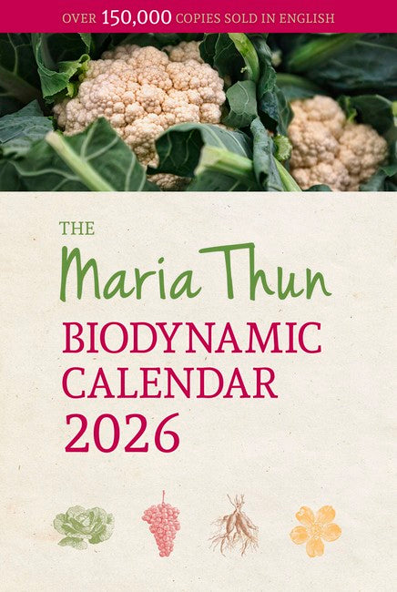 Maria Thun Biodynamic Calendar 2026