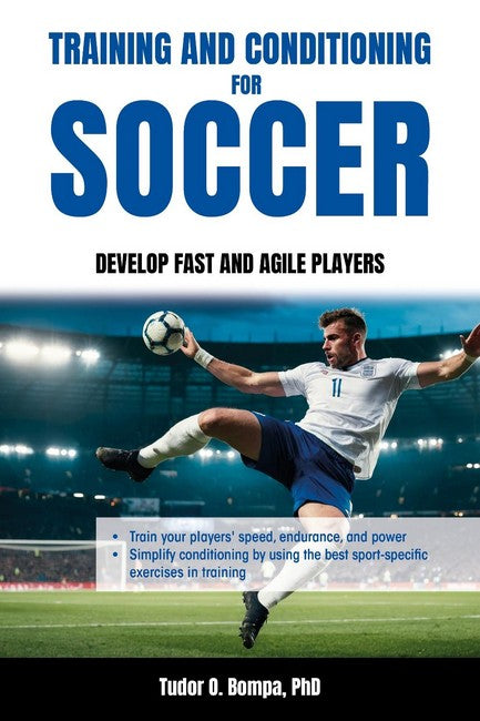 Training and Conditioning for Soccer