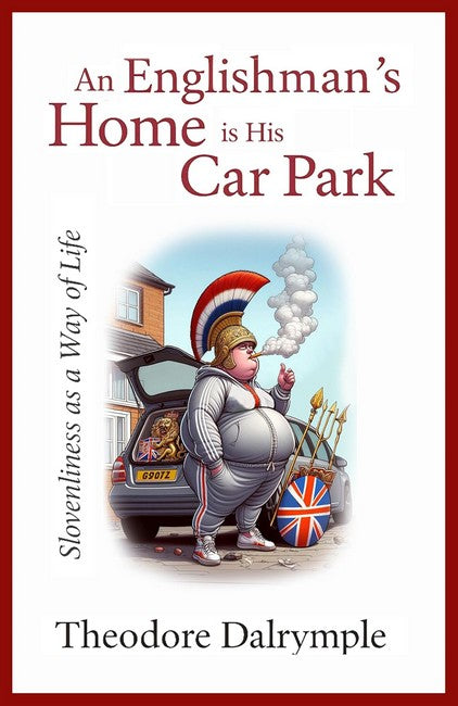 An Englishman's Home Is His Carpark