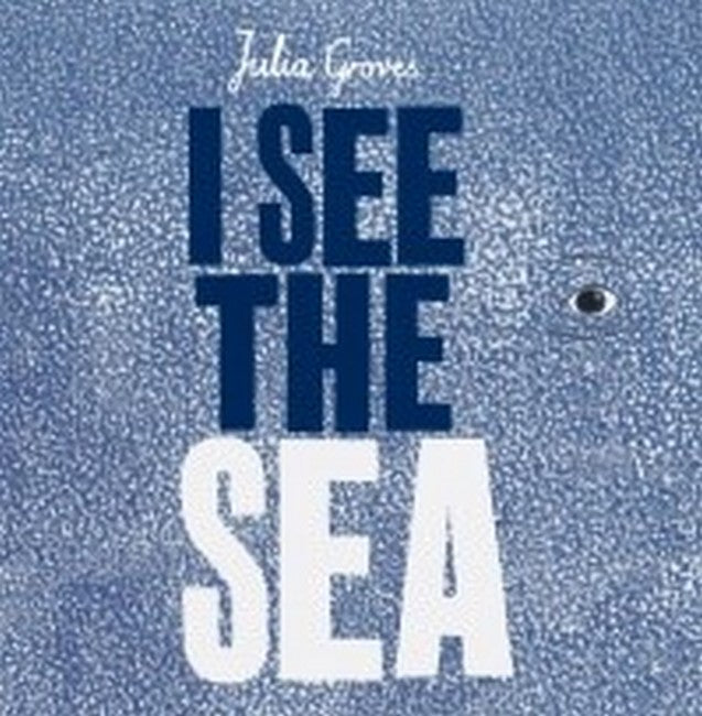 I See the Sea (HB)
