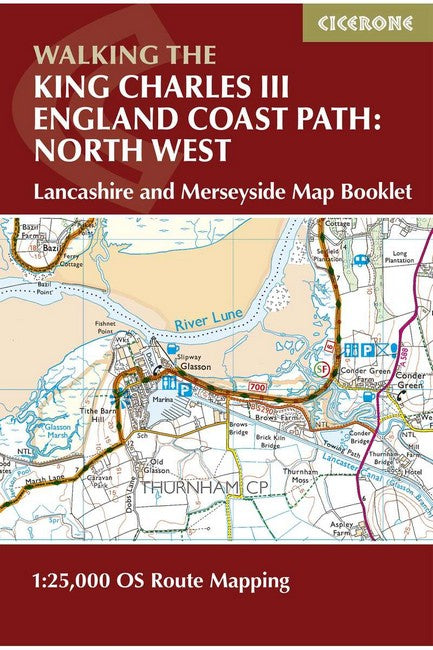 Walking the King Charles III England Coast Path: North West - Lancashire & Merseyside Map Booklet
