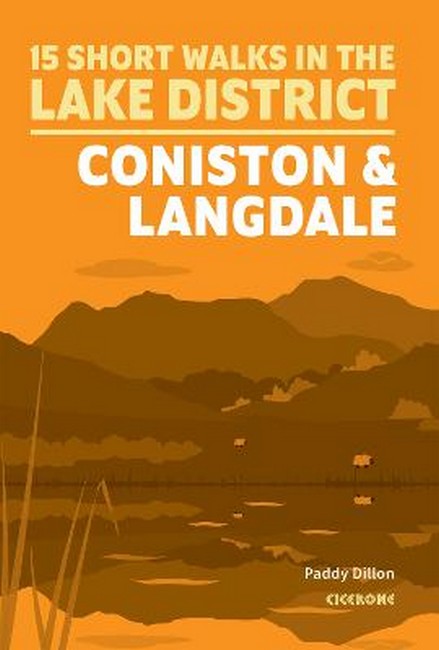 15 Short Walks Lake District - Coniston and Langdale